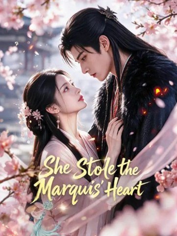 She Stole the Marquis' Heart #Whisper #ShortDrama #FullHD