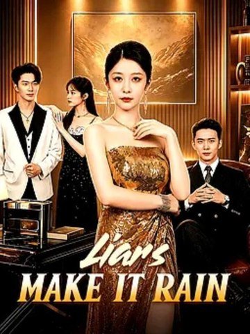 [Eng Sub]🔥Liars Make It Rain | Short Drama Full HD 1080p #AFT - Full Drama Episode | Full Drama Dailymotion #reelshort