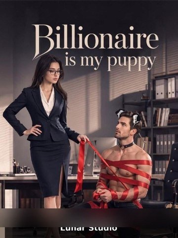 Billionaire Is My Puppy #Fullmovie🍿🍿🍿 | Shorts Drama English | Asian TV
