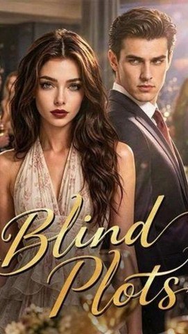 Blind Plots - Full Short Drama Eng Sub